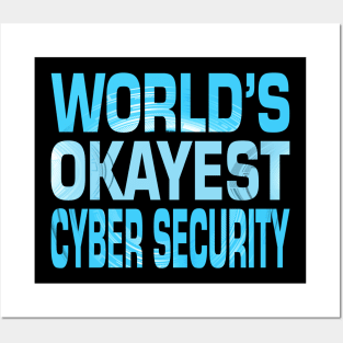 World's Okayest Cyber Security Posters and Art